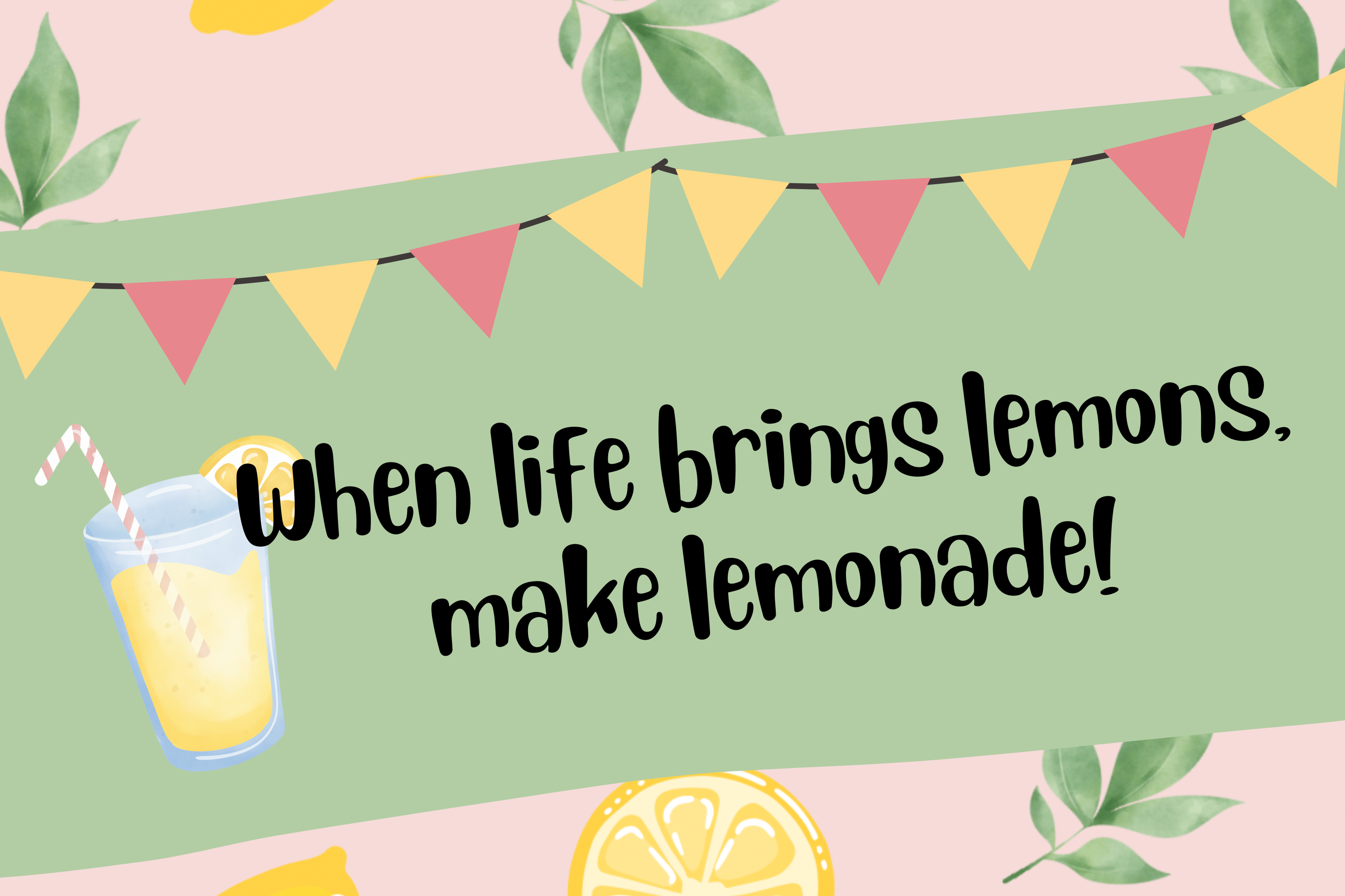 When Life Brings Lemons Wallpaper